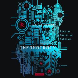 Infomocracy by Malka Older