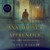 The Anatomist's Apprentice by Tessa Harris