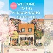 Welcome to the Hyunam-dong Bookshop by Hwang Bo-Reum