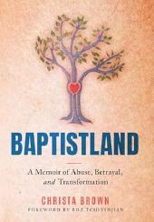 Baptistland by Christa Brown
